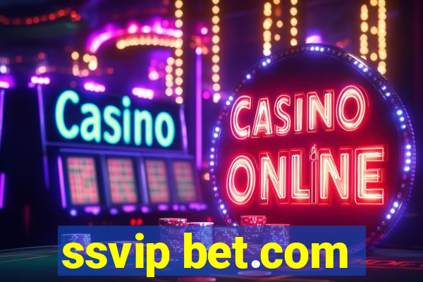 ssvip bet.com